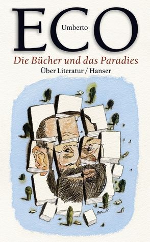 Die Bücher und das Paradies von Eco,  Umberto, Kroeber,  Burkhart