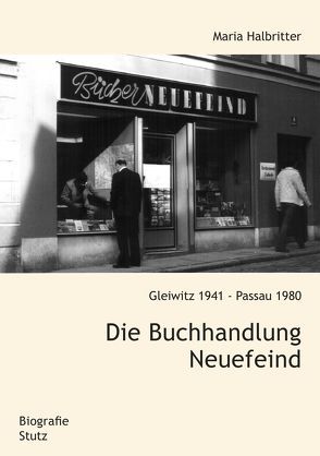 Die Buchhandlung Neuefeind von Halbritter,  Maria