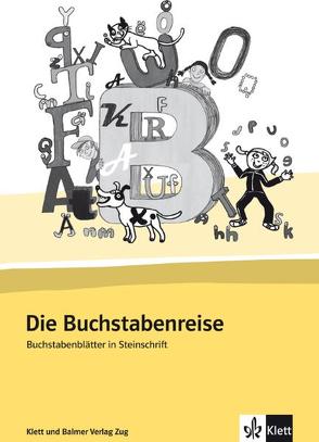 Die Buchstabenreise von Bühler,  Gabi, Schwendimann,  Maria, Siebenhaar,  Kathrin, Simonsen,  Heiner