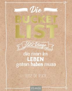 Die Bucket List von Birnbaum,  Christine, De Rijck,  Elise, Reihn-Hamburger,  Ulrike