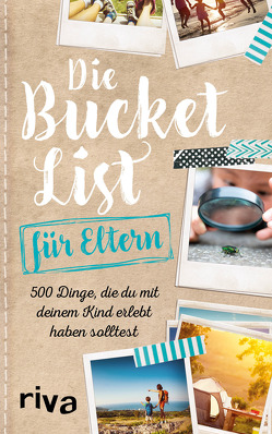 Die Bucket List für Eltern von Riva Verlag