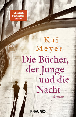 Die Bücher, der Junge und die Nacht von Meyer,  Kai