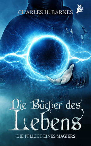 Die Bücher des Lebens von Barnes,  Charles H.