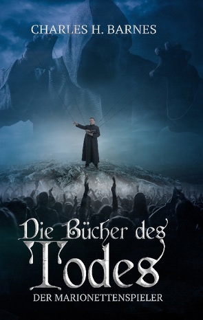 Die Bücher des Todes von Barnes,  Charles H.