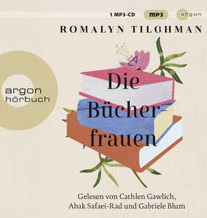 Die Bücherfrauen von Blum,  Gabriele, Gawlich,  Cathlen, Safaei-Rad,  Abak, Somann-Jung,  Britt, Tilghman,  Romalyn