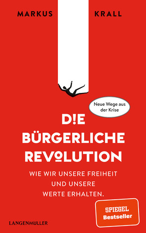 Die Bürgerliche Revolution von Krall,  Markus