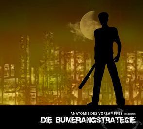 Die Bumerangstrategie von Eckstein,  Jörg