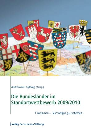 Die Bundesländer im Standortwettbewerb 2009/2010