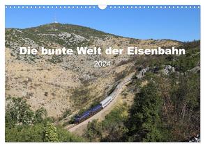 Die bunte Welt der Eisenbahn (Wandkalender 2024 DIN A3 quer), CALVENDO Monatskalender von Adrian Greulich,  Eric