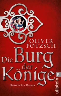 Die Burg der Könige von Pötzsch,  Oliver