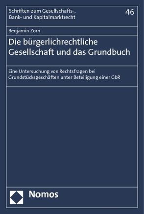 Die bürgerlichrechtliche Gesellschaft und das Grundbuch von Zorn,  Benjamin