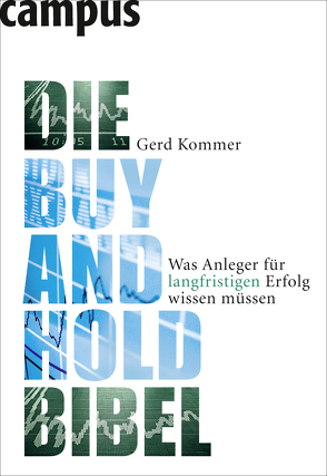 Die Buy-and-Hold-Bibel von Kommer,  Gerd