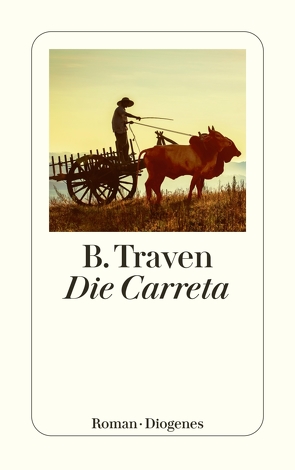 Die Carreta von Traven,  B.