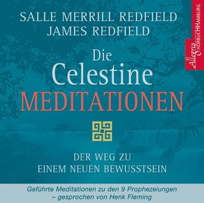 Die Celestine Meditationen von Flemming,  Henk, Görden,  Thomas, Redfield,  James