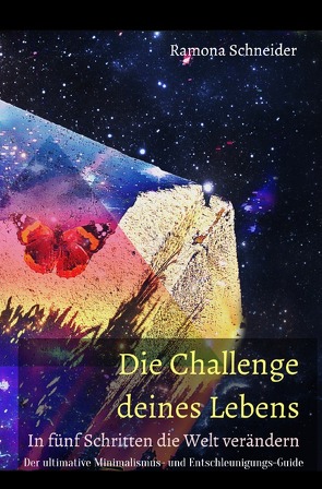 Die Challenge deines Lebens von Schneider,  Ramona