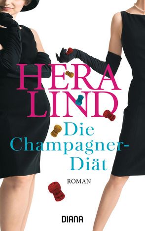 Die Champagner-Diät von Lind,  Hera