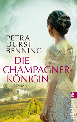 Die Champagnerkönigin von Durst-Benning,  Petra