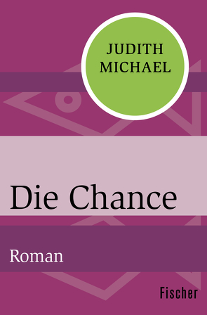 Die Chance von Michael,  Judith, Sandberg,  Mechtild