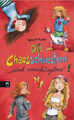 Die Chaosschwestern sind unschlagbar von Harvey,  Franziska, Mueller,  Dagmar H.