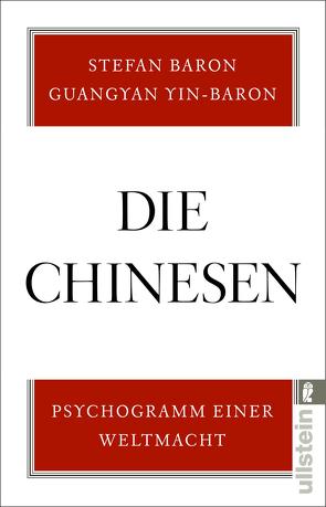 Die Chinesen von Baron,  Stefan, Yin-Baron,  Guangyan