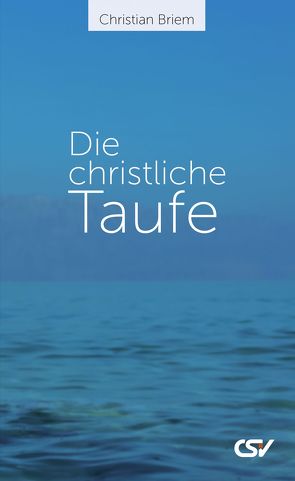 Die christliche Taufe von Briem,  Christian