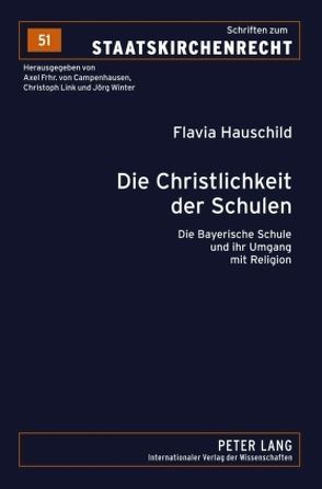 Die Christlichkeit der Schulen von Hauschild,  Flavia