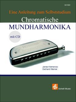 Die Chromatische Mundharmonika von Klemencic,  Janes, Werner,  Gerhard