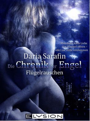 Die Chronik der Engel von Sarafin,  Daria