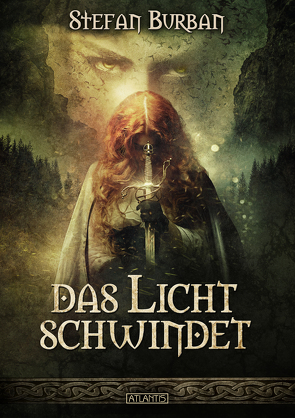 Die Chronik der Falkenlegion 2: Das Licht schwindet von Burban,  Stefan, Freier,  Mark