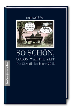 So schön, schön war die Zeit von Greser,  Achim, Lenz,  Heribert