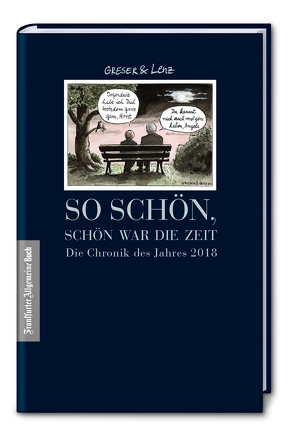 So schön, schön war die Zeit von Greser,  Achim, Lenz,  Heribert