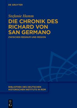 Die Chronik des Richard von San Germano von Hamm,  Stefanie