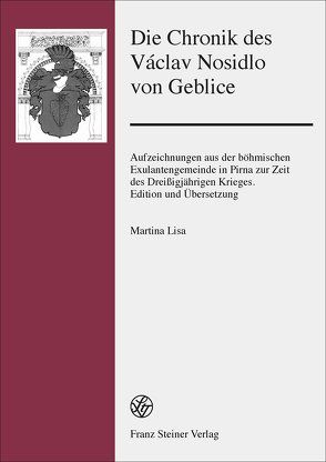 Die Chronik des Václav Nosidlo von Geblice von Lisa,  Martina