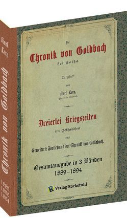 Die Chronik von GOLDBACH bei Gotha – Gesamtausgabe bis 1894 von Lerp,  Karl