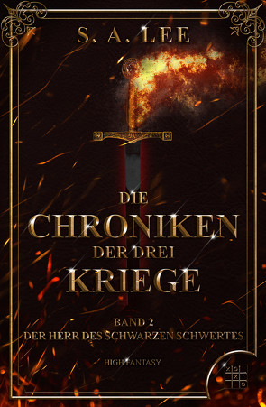 Die Chroniken der drei Kriege von Lee,  S. A.