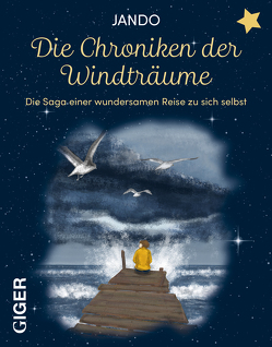 Die Chroniken der Windträume von Arning,  Antje, Jando