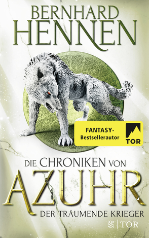 Die Chroniken von Azuhr – Der träumende Krieger von Hennen,  Bernhard