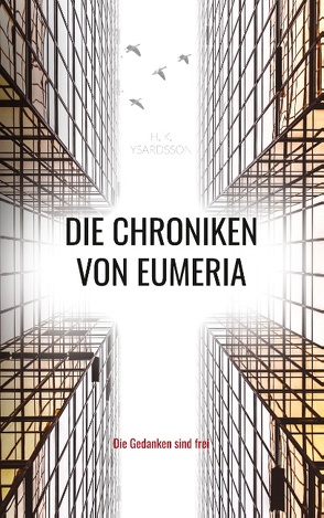 Die Chroniken von Eumeria von Ysardsson,  H. K.