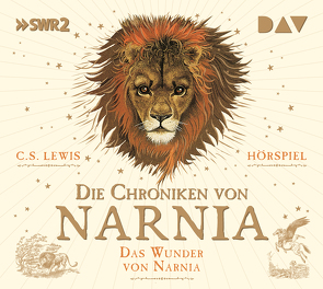 Die Chroniken von Narnia – Teil 1: Das Wunder von Narnia von Baynes,  Pauline, Lewis,  C. S., Neckenauer,  Ulla, Ptok,  Friedhelm, Schoen,  Robert, Teschner,  Uve, Tscheplanowa,  Valery, Ziesmer,  Santiago