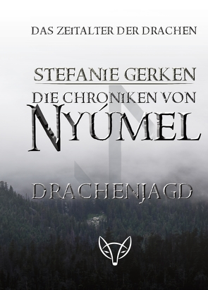 Die Chroniken von Nyúmel von Gerken,  Stefanie