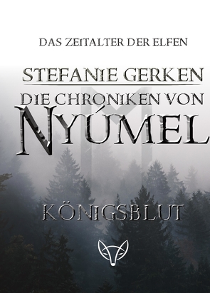 Die Chroniken von Nyúmel von Gerken,  Stefanie