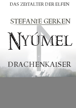 Die Chroniken von Nyúmel von Gerken,  Stefanie