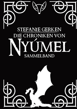 Die Chroniken von Nyúmel von Gerken,  Stefanie