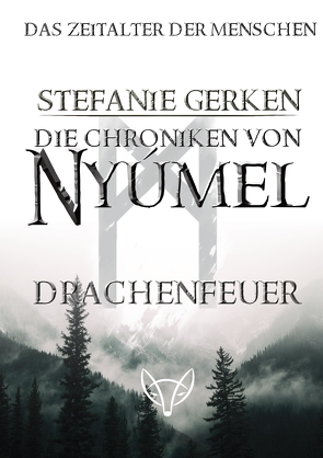 Die Chroniken von Nyúmel von Gerken,  Stefanie