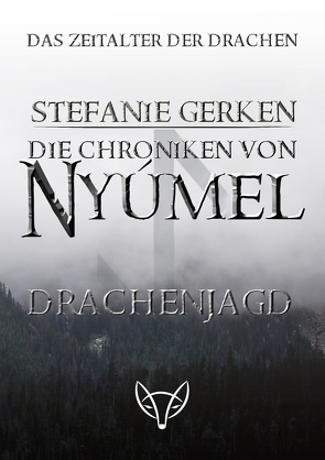 Die Chroniken von Nyúmel von Gerken,  Stefanie