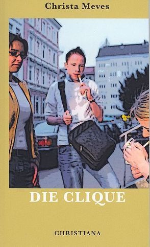 Die Clique von Meves,  Christa