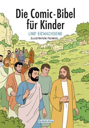 Die Comic-Bibel für Kinder von Matas,  Toni, Picanyol