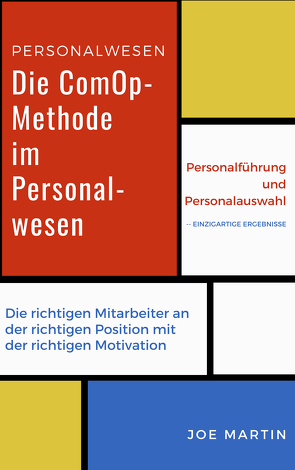 Die ComOp-Methode im Personalwesen von Martin,  Joe