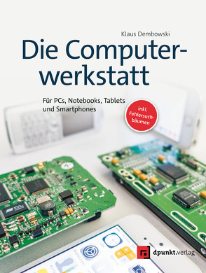 Die Computerwerkstatt von Dembowski,  Klaus