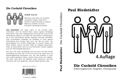 Die Cuckold Chroniken von Koch,  Peter